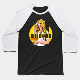 KILL COVID Baseball T-Shirt